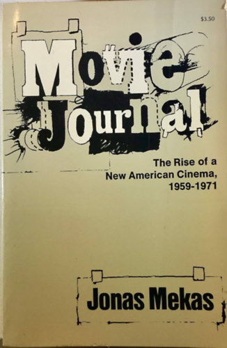 Movie Journal: The Rise of the New American Cinema, 1959-1971