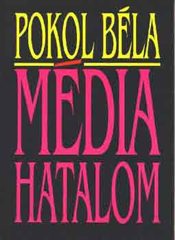 Pokol Bla - Mdiahatalom