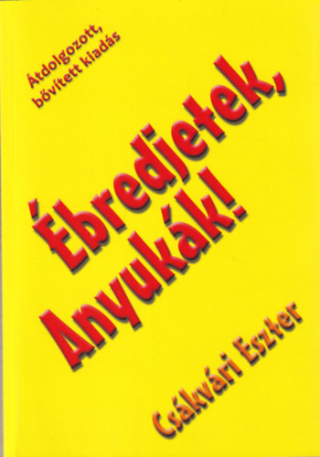 Cskvri Eszter - bredjetek Anyukk!