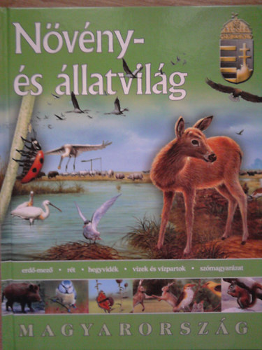 Petrilla Attila - N�v�ny- �s �llatvil�g - Magyarorsz�g