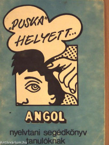 ""Puska"" helyett - angol
