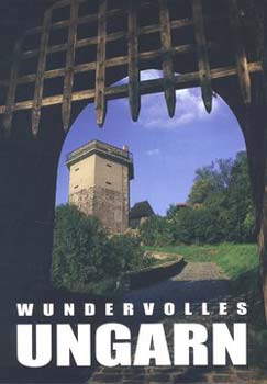 Juszt R�bert - Wundervolles Ungarn - Csod�s Magyarorsz�g