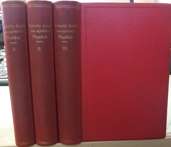 Pterfy Jen - Pterfy Jen sszegyjttt munki I-III.