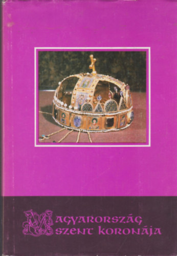 Csomor Lajos - Magyarorszg Szent Koronja