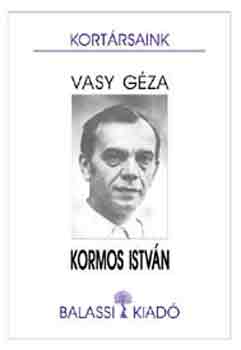 Vasy G�za - Kormos Istv�n (Kort�rsaink)
