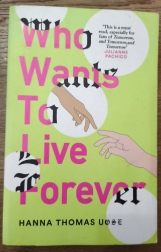 Hanna Thomasuose - Who Wants to Live Forever