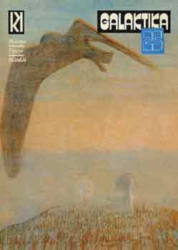 Kuczka Péter (szerk.) - Galaktika 25. (Galaktika 25.) Brjuszov - Firszov - Bilenkin