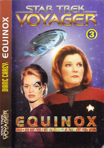 Diane Carey - Star Trek Voyager: Equinox