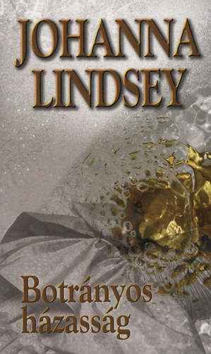 Johanna Lindsey - Botrnyos hzassg