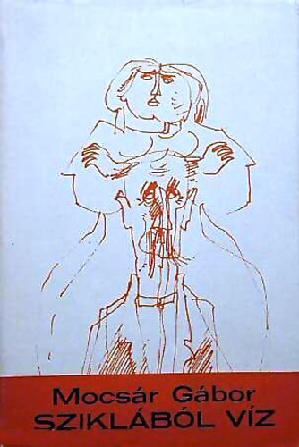 Mocs�r G�bor - Szikl�b�l v�z