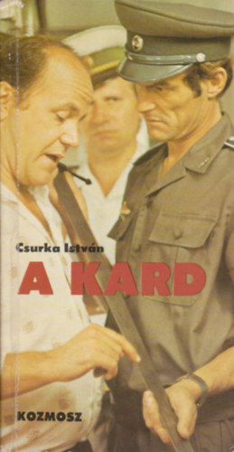 Csurka Istvn - A kard