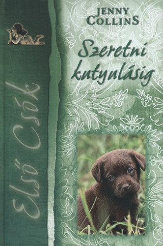Jenny Collins - Szeretni kutyul�sig