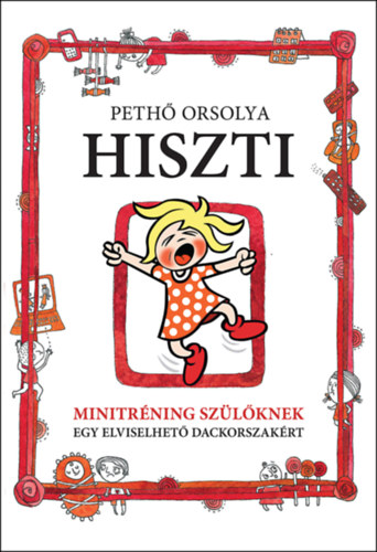 Peth� Orsolya - Hiszti