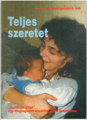 T�k�s Erika ford. - Teljes szeretet Nyit�s az �jevangeliz�ci� fel�