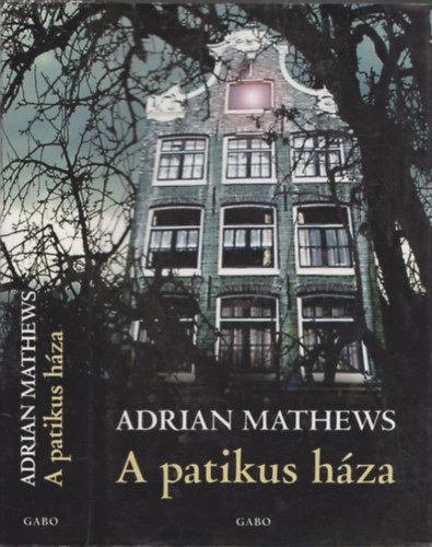 Adrian Mathews - A patikus hza