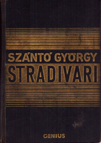 Szántó György - Stradivari