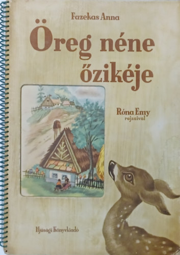 Fazekas Anna - reg nne zikje - Rna Emy rajzaival ("ablakos kiads")