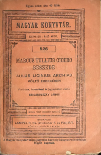 Szidarovszky János - Marcus Tullius Cicero beszéde Aulus Licinius Archias költő érdekében