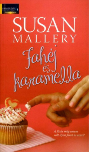 Susan Mallery - Fah�j �s karamella