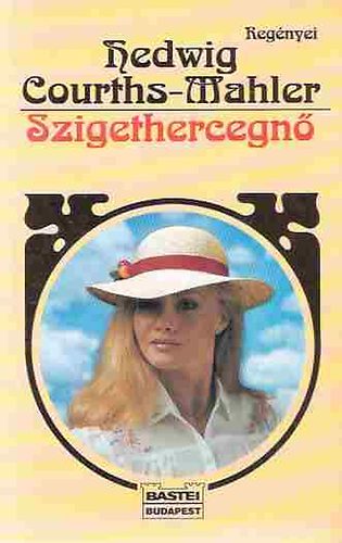 Hedwig Courths-Mahler - Szigethercegn