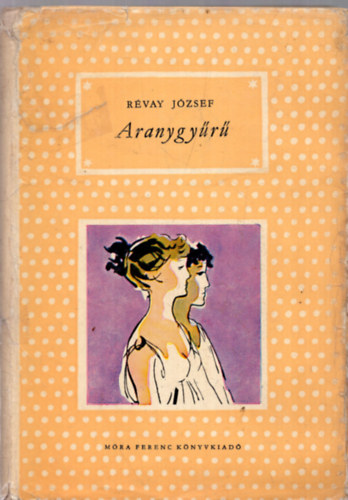 R�vay J�zsef - Aranygy�r�