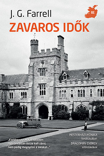 J.g. Farrell - Zavaros idők