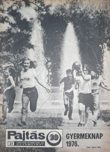 Vasv�ri Ferenc  (szerk.) - Pajt�s XXXI. �vfolyam 21. sz�m