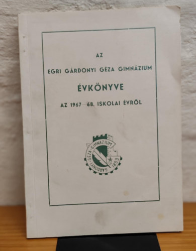 Az Egri Grdonyi Gza gimnzium vknyve az 1967-68. iskolai vrl