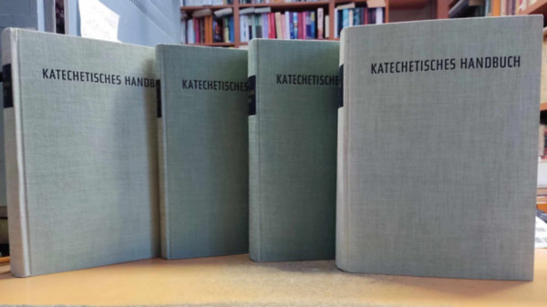 Alfred Barth - 4 db Katechetisches Handbuch: I.: von gott und unserer erlsung; II/1-II/2.: von der kirche und den sakramenten; III.: vom leben nach den geboten gottes von den letzen dingen