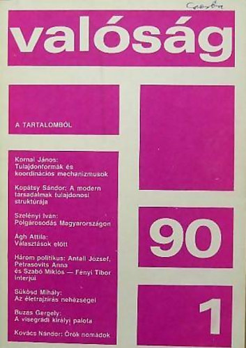 Valóság 1990. január A Tudományos Ismeretterjesztő Társulat havi folyóirata - XXXIII. évfolyam 1. szám