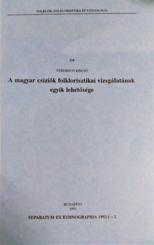 Vereblyi Kincs - A magyar csizik folklorisztikai vizsglatnak egyik lehetsge