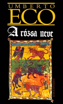 Umberto Eco - A r�zsa neve