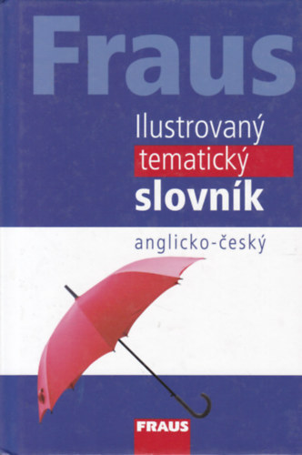 Fraus - Ilustrovan tematick slovnk - Anglociko-esk