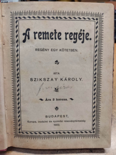 Szikszay K�roly - A remete reg�je