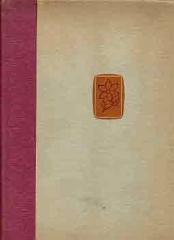 V�cseyn� Tics�nszky Marianna - Vir�g a h�zban �s a h�z k�r�l