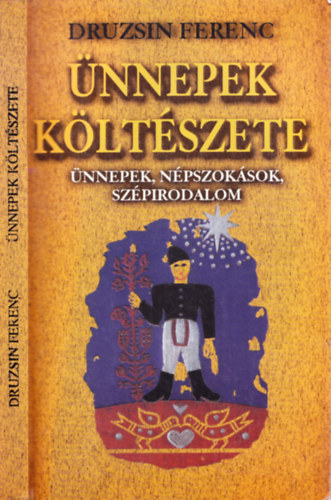 Druzsin Ferenc - �nnepek k�lt�szete
