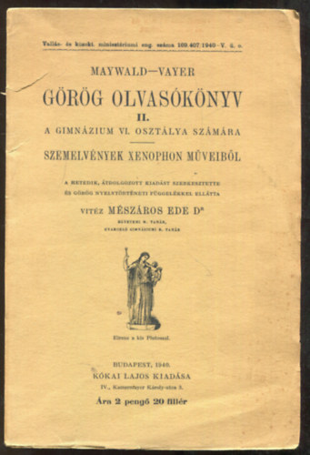 Maywald-Vayer - Görög olvasókönyv II. a gimnázium VI. osztálya számára