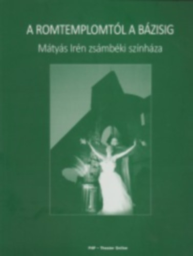 A romtemplomt�l a b�zisig