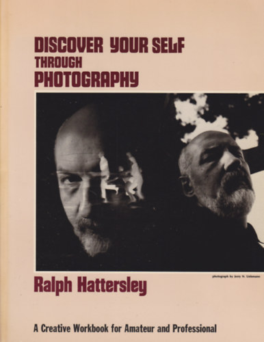 Ralph Hattersley - Discover Yourself through Photography