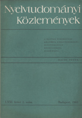 Hajd Pter  (szerk.) - Nyelvtudomnyi kzlemnyek LXXI. ktet 2. szm 1969