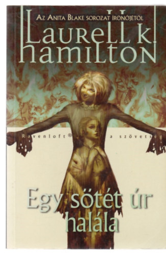 Laurell K. Hamilton - Egy s�t�t �r hal�la