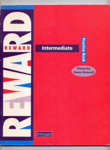 Diana Pye-Simon Greenall - Reward Intermediate - Practice Book