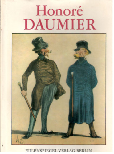 Georg Piltz  (Herausgegeben von) - Honor Daumier - Klassiker der Karikatur 12