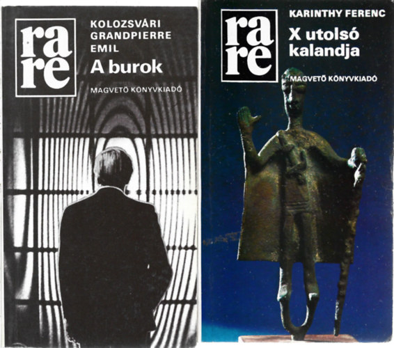 2 db knyv, Karinthy Ferenc: X utols kalandja, Kolozsvri Grandpierre Emil: A burok