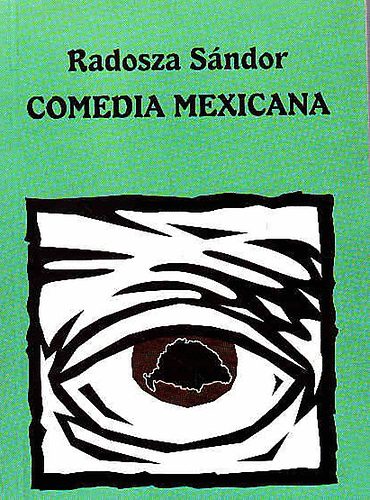 Radosza S�ndor - Comedia mexicana