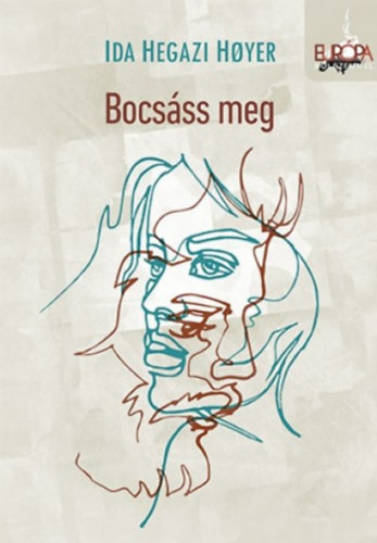 Ida Hegazi Hoyer - Bocs�ss meg