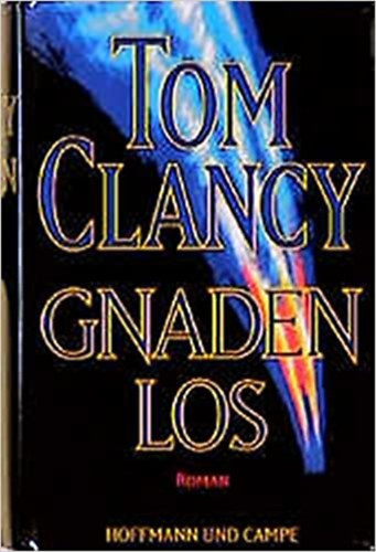 Tom Clancy - Gnaden Los