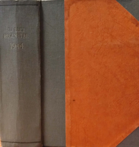 Rohonczy B�la, Endr�di B�la, P�czely J�zsef, Neh�z Ferenc, Kinizsi Andor, Rozv�nyi Vilmos, Zaymus Gyula, Koncz K�roly, Nagy Istv�n, Leg�ny Elem�r, Sa�d B�la Kelemen G�za - 24 db az �j �let reg�nyt�rb�l egybek�tve