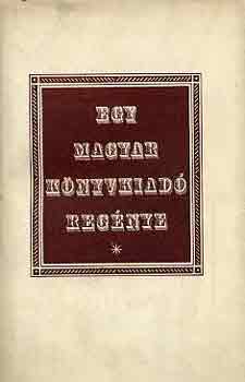 R�vay-Schopflin - Egy magyar k�nyvkiad� reg�nye