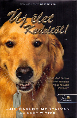 Luiscarlos Montalvan Bret Witter - �j �let Keddt�l